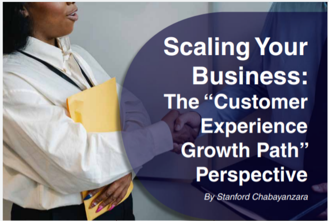 Scaling Your Business: The “Customer Experience Growth Path” Perspective