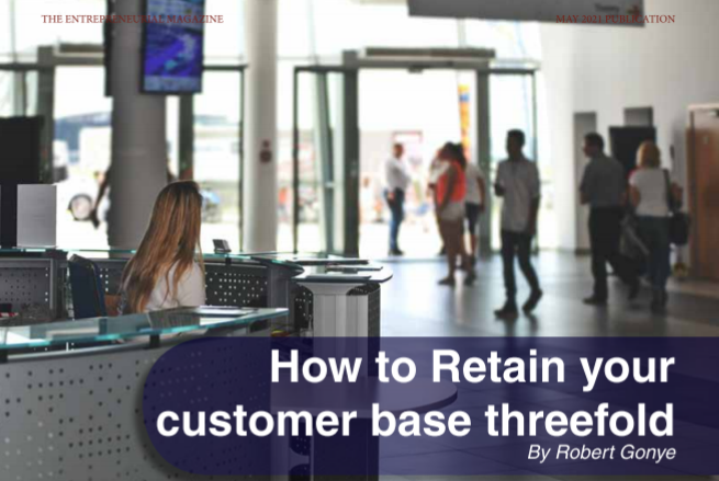 How to Retain your customer base threefold